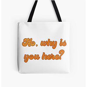 Ho why is you here flo milli All Over Print Tote Bag