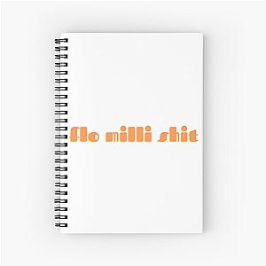 Flo milli shit Spiral Notebook