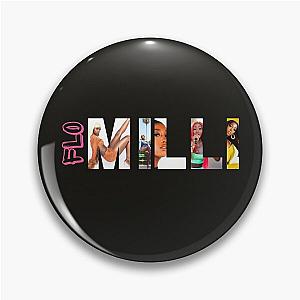 flo milli t shirt - sticker Pin
