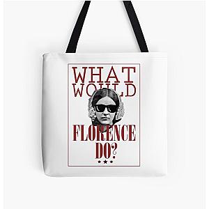 What Would Florence Do? Funny Florence Nightingale All Over Print Tote Bag