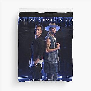 Florida Georgia Line talk you out of Duvet Cover