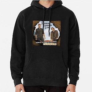 Florida Georgia Line heres to the good timesthis is how we roll Pullover Hoodie