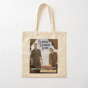 Florida Georgia Line heres to the good timesthis is how we roll Cotton Tote Bag