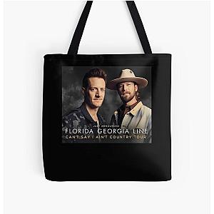 Florida Georgia Line Can-t Say I Ain All Over Print Tote Bag