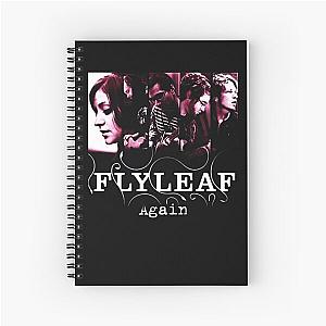 flyleaf again and again happen  Spiral Notebook