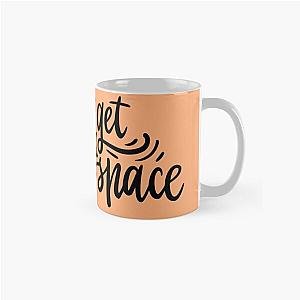 I can get enough Space Classic Mug