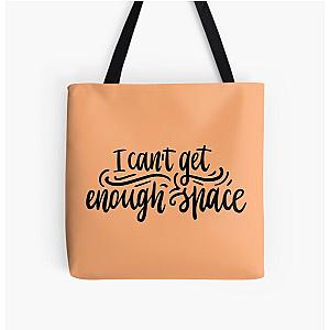 I cant get enough space Foals lyrics All Over Print Tote Bag
