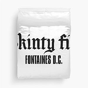 Fontaines DC Merch Skinty Fia Duvet Cover 

becomes 

Fontaines DC Skinty Fia Duvet Cover
