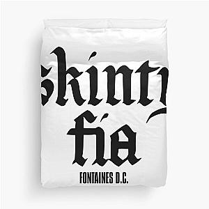 Fontaines DC Merch Skinty Fia Duvet Cover