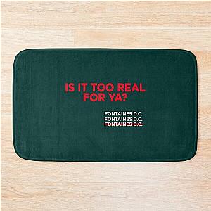Fontaines DC Irish Post Punk Too Real Bath Mat