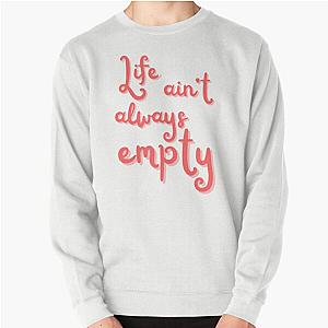 Fontaines DC Life Ain't Always Empty Pullover Sweatshirt