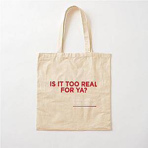 Fontaines DC Irish Post-Punk Too Real For You Cotton Tote Bag