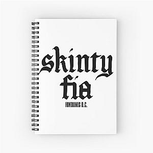 Fontaines DC Merch Skinty Fia Spiral Notebook