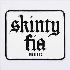 Fontaines DC Merch Skinty Fia Mouse Pad