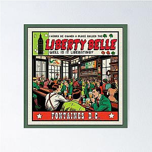 Liberty Belle Fontaines DC Poster