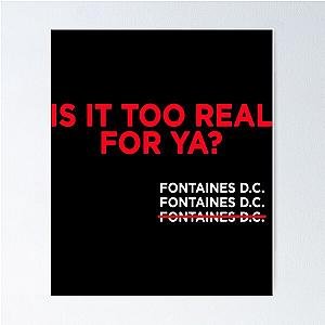 Fontaines D.C. Post-Punk Too Real for You Poster