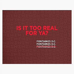 Fontaines Dc Irish Post Punk Too real For you Jigsaw Puzzle