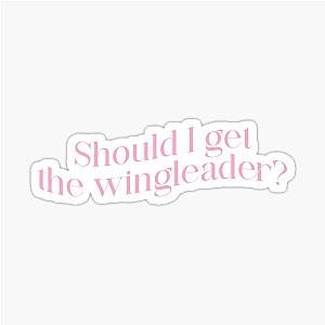 Should I get the Wing Leader? - Fourth Wing Quote Sticker