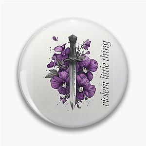 Violent Little Thing Fourth Wing Iron Flame Xaden Violet Pin