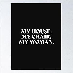 My House My Chair My Woman Fourth Wing Poster