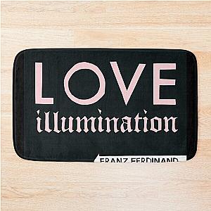 Franz Ferdinand love illumination Bath Mat