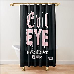 Franz Ferdinand evil eye Shower Curtain