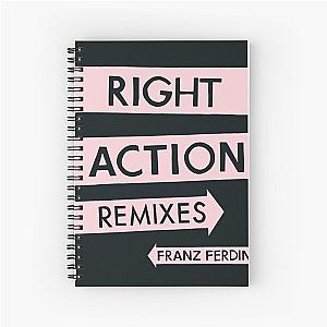 Franz Ferdinand right action Spiral Notebook