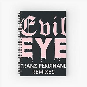 Franz Ferdinand evil eye Spiral Notebook