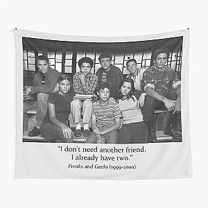 freaks and geeks quote -  Tapestry