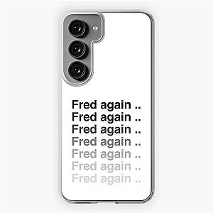 Fred again again again Samsung Galaxy Soft Case