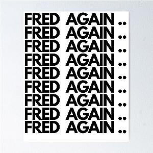 FRED AGAIN FRED AGAIN FRED AGAIN Poster