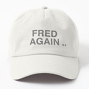 Fred Again Script Dad Hat