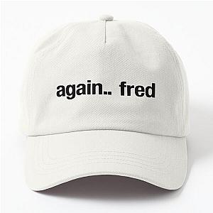 Fred Again Merch Again Fred Dad Hat