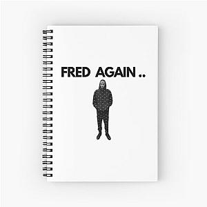 FRED AGAIN  Spiral Notebook