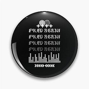 Fred Again - Concert Music  Pin