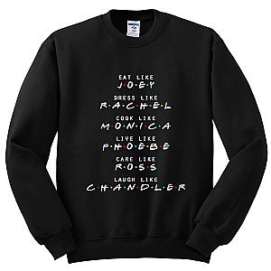 Friends Sweatshirts - F.R.I.E.N.D.S Quote Crewneck Sweatshirt FRI3012