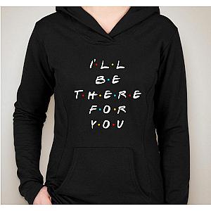 Friends Hoodies - F.R.I.E.N.D.S "I'll Be There For You" Unisex Adult Hoodie FRI3012