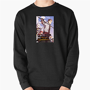 From Old Country Bumpkin to Master Swordsman My Isekai Journey From Old Country Bumpkin To Master Swordsman Sweatshirts