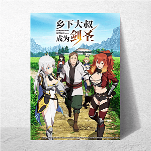 From Old Country Bumpkin to Master Swordsman Seduction Skill Master From Old Country Bumpkin To Master Swordsman Posters