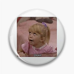 Full House Girl Pin