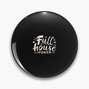 Full House Pin