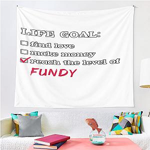 Life Goal Fundy Tapestry Premium Merch Store