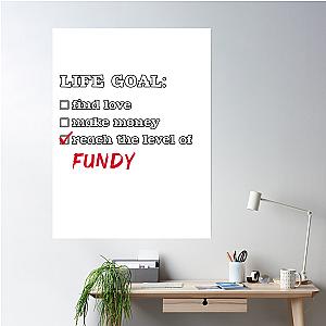 Life Goal Fundy Poster Premium Merch Store