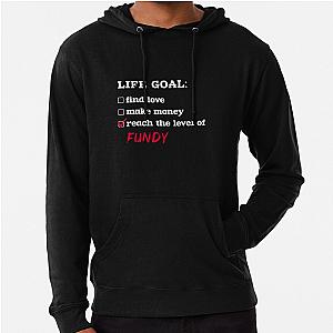 Life Goal Fundy Hoodie Premium Merch Store