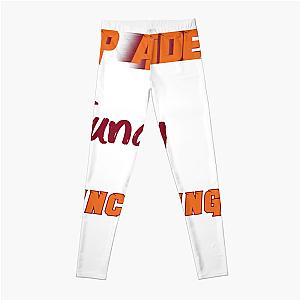 Fundy Step Aside Incoming Fan Legging Premium Merch Store