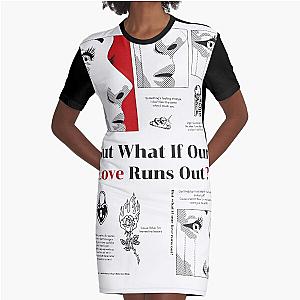 But what if our love runs out by G-Eazy — Graphic Poster Graphic T-Shirt Dress