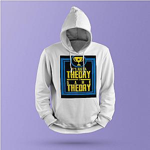 Game Theory Hoodie It's Just A Theory A Game Theory Hoodie