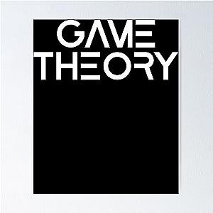 Game Theory Merch Game Theory  Poster