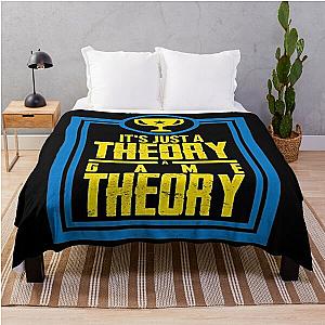 It's Just A Theory A Game Theory Official Slogan Gifts for Lovers and Fans Classic Throw Blanket