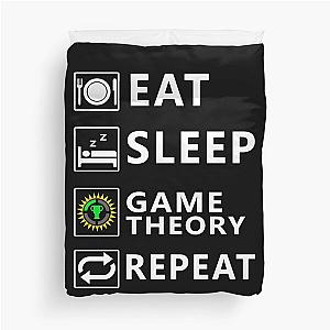 Eat - Sleep - Game Theory - Repeat Duvet Cover